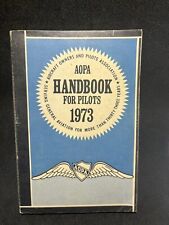 Vintage ~ AOPA Handbook for Pilots 1973 ~ Aircraft Owners & Pilots Association picture