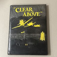 Clear Above Yearbook 1955 55-K Southern Airways School USAF picture