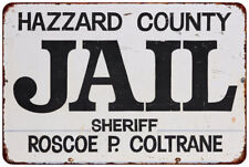 Hazzard County Jail Sheriff Roscoe Vintage look reproduction metal sign picture