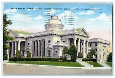 1947 Beech Street Baptist Church Corner Sixth Texarkana Arkansas Posted Postcard picture
