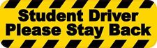 10 x 3 Student Driver Please Stay Back Magnet Car Truck Vehicle Magnetic Sign picture