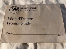 Northwest Airlines World Tracer Prompt guide picture