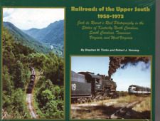 Railroads of the Upper South 1958-1973 picture