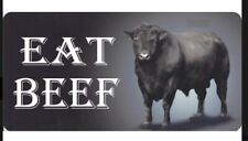 Eat Beef Aluminium License Plate tag Farmer Cattle  Car, Truck 6x12