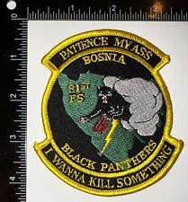 USAF Bosnia 81st Fighter Squadron Panthers Patience My Ass Kill Something Patch picture