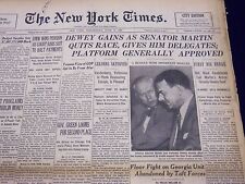 1948 JUNE 23 NEW YORK TIMES - DEWEY GAINS AS SENATOR MARTIN QUITS RACE - NT 153 picture