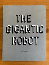 The Gigantic Robot - Tom Gauld - INSCRIBED picture
