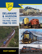 DELAWARE & HUDSON: THE FINAL YEARS, 1968 TO 1991 ( GARBELY ) picture