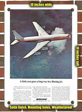 METAL SIGN - 1966 Boeing 707c a Little Rest Goes a Long Way in a Boeing Jet picture
