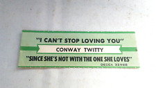 JUKEBOX TITLE STRIP (1) CONWAY TWITTY-I CAN'T STOP..YOU/SINCE SHE'S..LOVES-L@@K picture