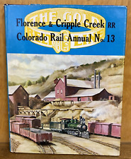 Florence and Cripple Creek RR Colorado Rail Annual No. 13 Hardcover Railroad picture