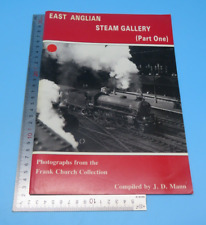 East Anglian Steam Gallery Part One J D Mann Paperback picture