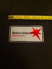 Vintage Militaria Decal Sticker - Alliant Tech Systems Medium Cal Military Round picture