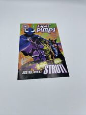 RETURN OF THE SUPER PIMPS 1 SIGNED W/ Inscription Justice With A…. Strut picture