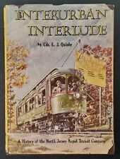 Interurban Interlude By Cdr. E. J. Quinby North Jersey Rapid Transit Co. 1968 picture