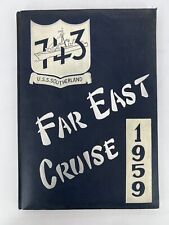 USS SOUTHERLAND 1959 FAR EAST WESTPAC CRUISE BOOK picture