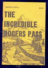 Railroad Frontier Guide The Incredible Rogers Pass by Frank Anderson 1968 picture