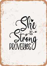 Metal Sign - She is Strong Proverbs - Vintage Look picture