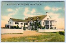 1930-40's REHOBOTH BEACH DELAWARE SUMMER HOME MRS RODNEY SHARPE LINEN POSTCARD picture
