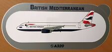 BRITISH MEDITERRANEAN, Airbus A320 Sticker, High Quality Print, NEW & RARE  picture