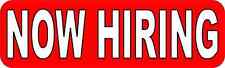 10in x 3in Now Hiring Sticker Car Truck Vehicle Bumper Decal Business Door Sign picture