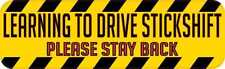 10in x 3in Learning to Drive a Stick Shift Magnet Vinyl Car Sign picture