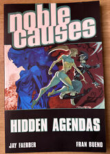 Noble Causes: Hidden Agendas Vol. 6 by Jay Faerber (2006, Paperback) picture