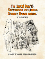 Jack Davis's Sketchbook of Spooky Ghost Stories by Joe Pfeiffer / Jack Davis picture