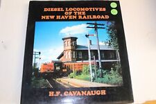 Diesel Locomotives of the New Haven Railroad Hardback book, (D-17) picture