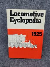 Locomotive Cyclopedia 1925 - 1973 Reprint - Railroad Train Book picture