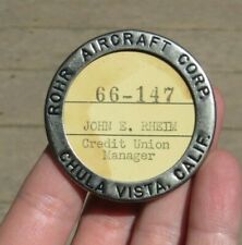 WW2 ROHR AIRCRAFT CORP Manufacturer ID Identification Employee Badge Pin picture