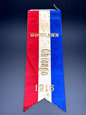 ANTIQUE 1916 WOODLAWN CHICAGO RED,WHITE, BLUE RIBBON - L519 picture