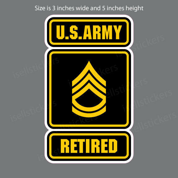 AR-2290 Army Logo Retired Sergeant First Class SFC E7 Bumper Sticker Decal 3x5