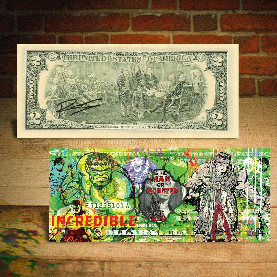 THE INCREDIBLE HULK Bruce Banner $2 US Bill Pop Art HAND-SIGNED by Rency
