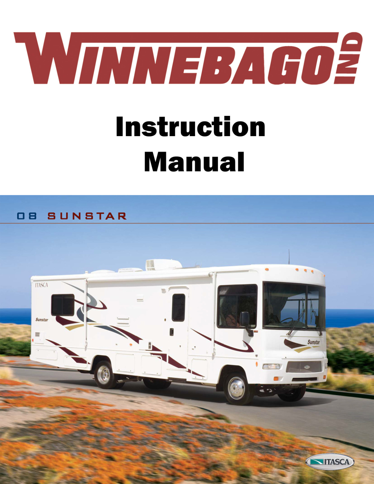 2008 Winnebago Sunstar Home Owners Operation Manual User Guide Coil Bound