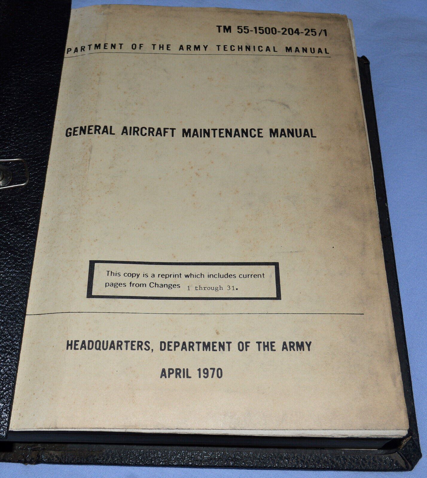 SUPER RARE DATED 4/1970 U.S. ARMY 800 PAGE GENERAL AIRCRAFT MAINTENANCE  MANUAL