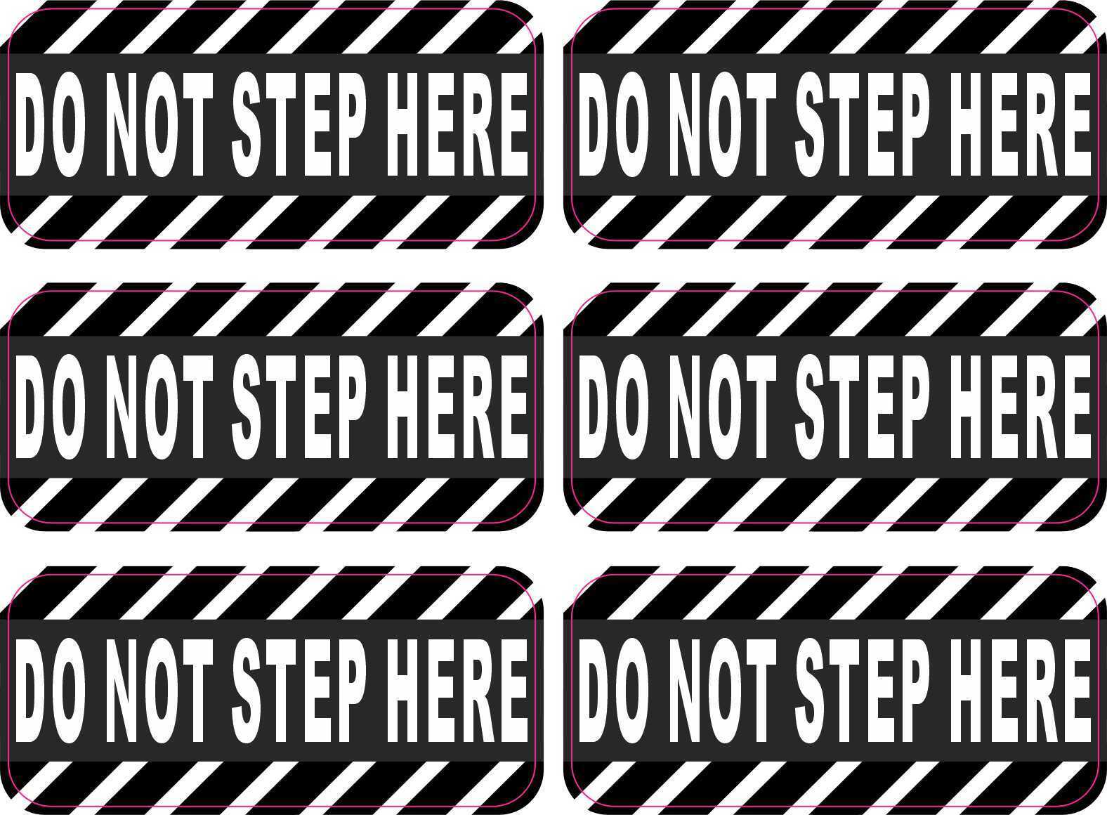 2.5in x 1in Do Not Step Here Vinyl Stickers Car Truck Vehicle Bumper Decals