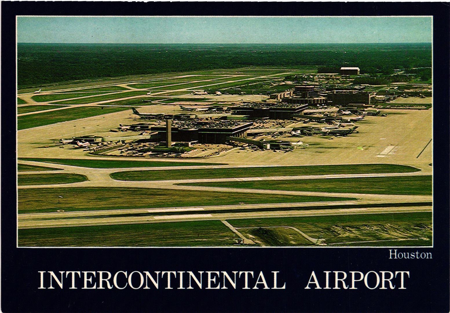Vintage Postcard 4x6- INTERCONTINENTAL AIRPORT, HOUSTON, TX.