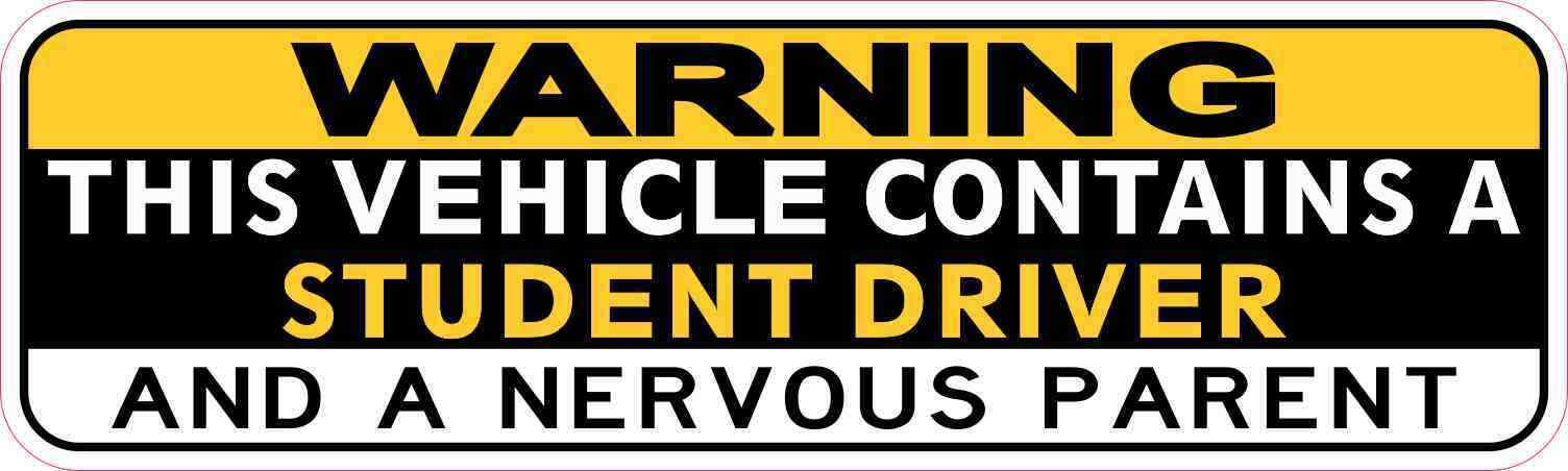 10x3 Student Driver and Nervous Parent Magnet Car Truck Vehicle Magnetic Sign