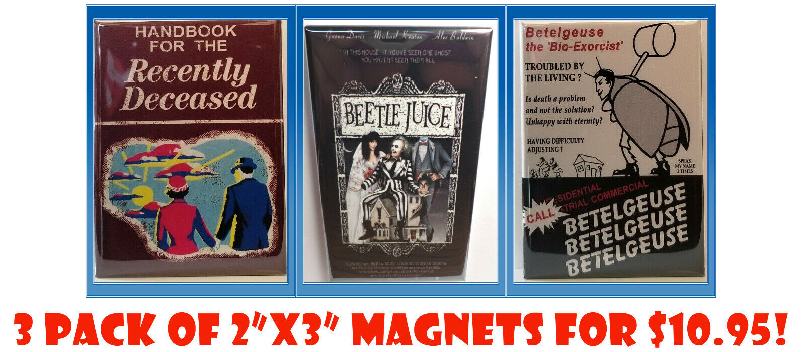 Beetlejuice MAGNETS 3 Pack 2\