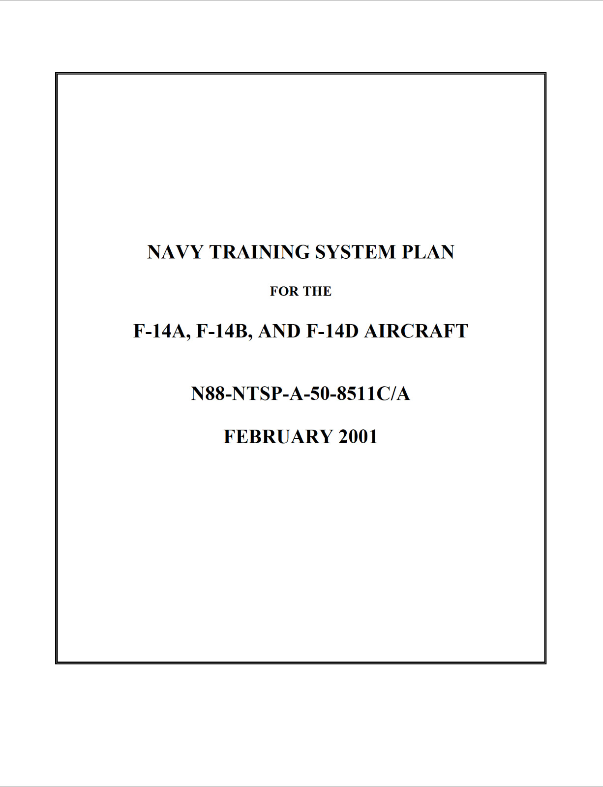 237 Page 2001 F-14A F-14B  F-14D TOMCAT Navy Training System Plan History on CD
