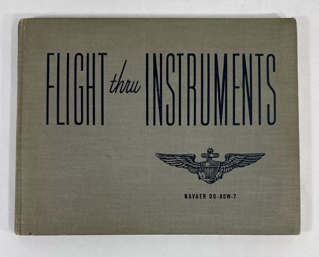Flight thru Instruments NAVAER 00-80W-7  HC
