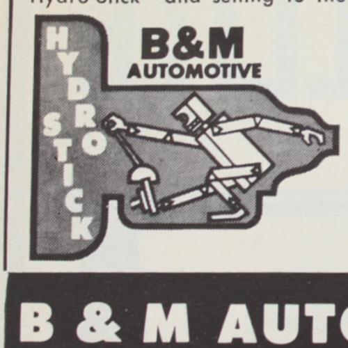 PRINT AD 1961 B&M AUTOMOTIVE HYDRO-STICK VAN NUYS CALIFORNIA HOT ROD RACING CARS