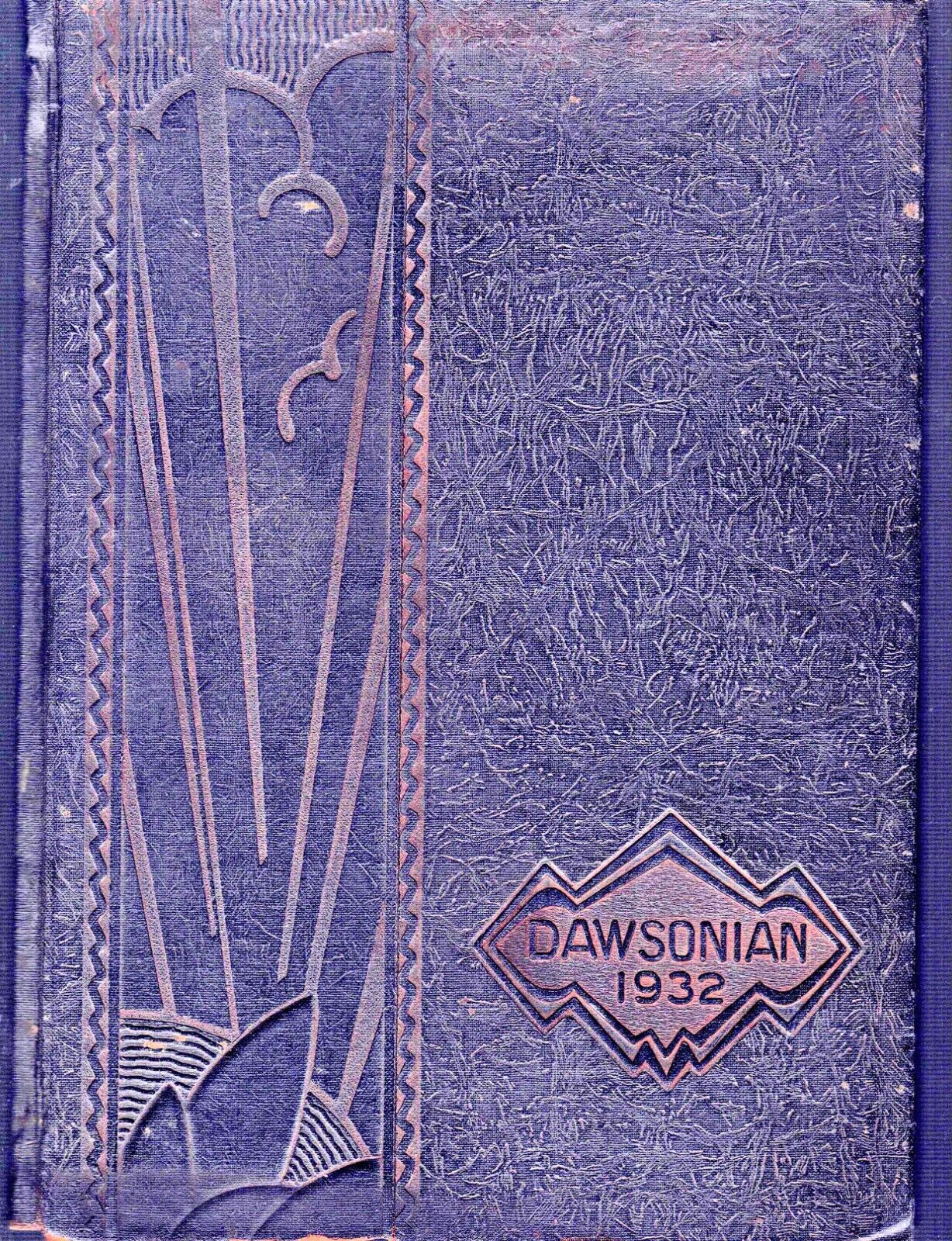 1932 Dawson County High School Yearbook, Dawsonian, Glendive, Montana
