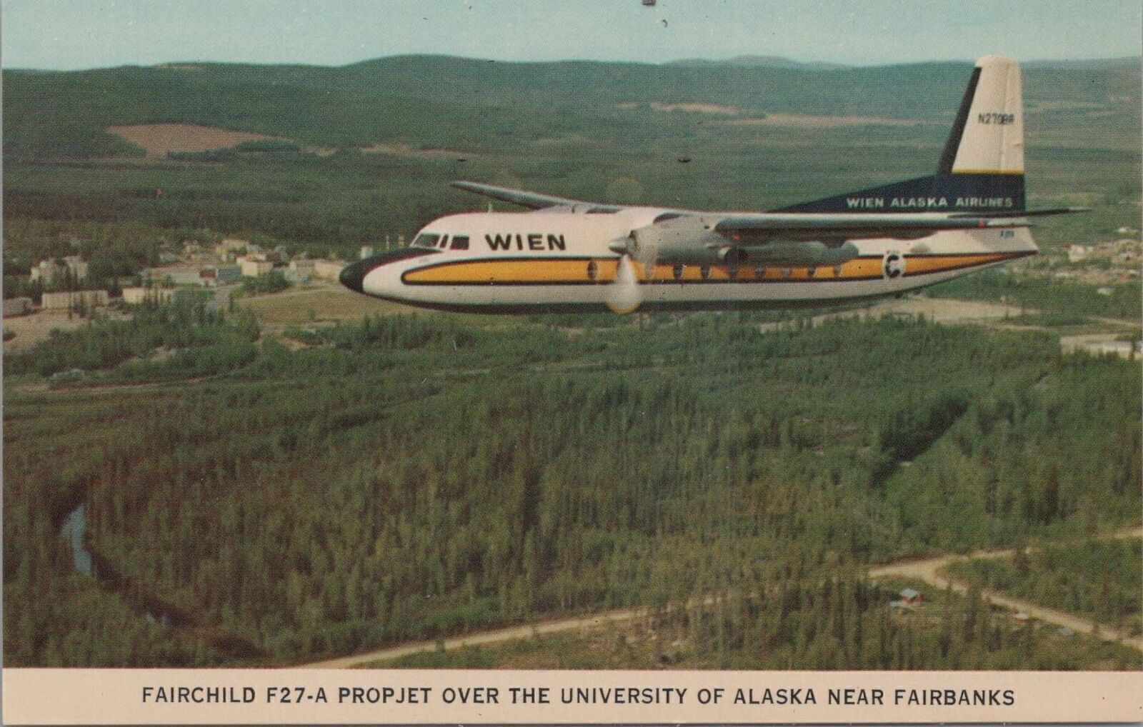 Postcard Fairchild F27-A Prophet Over University of Alaska Near Fairbanks AK 