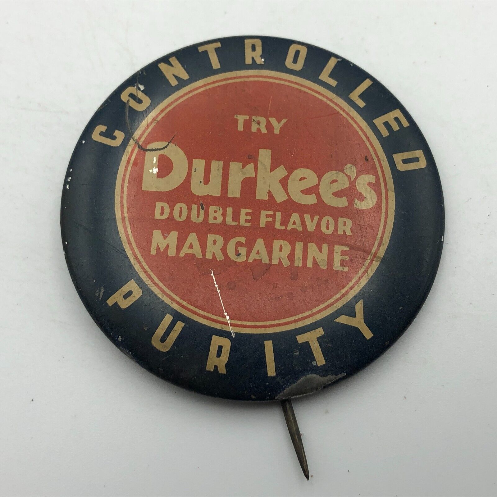 Vintage DURKEE'S MARGARINE DAIRY Advertising Badge Button Pin Pinback As Is C6