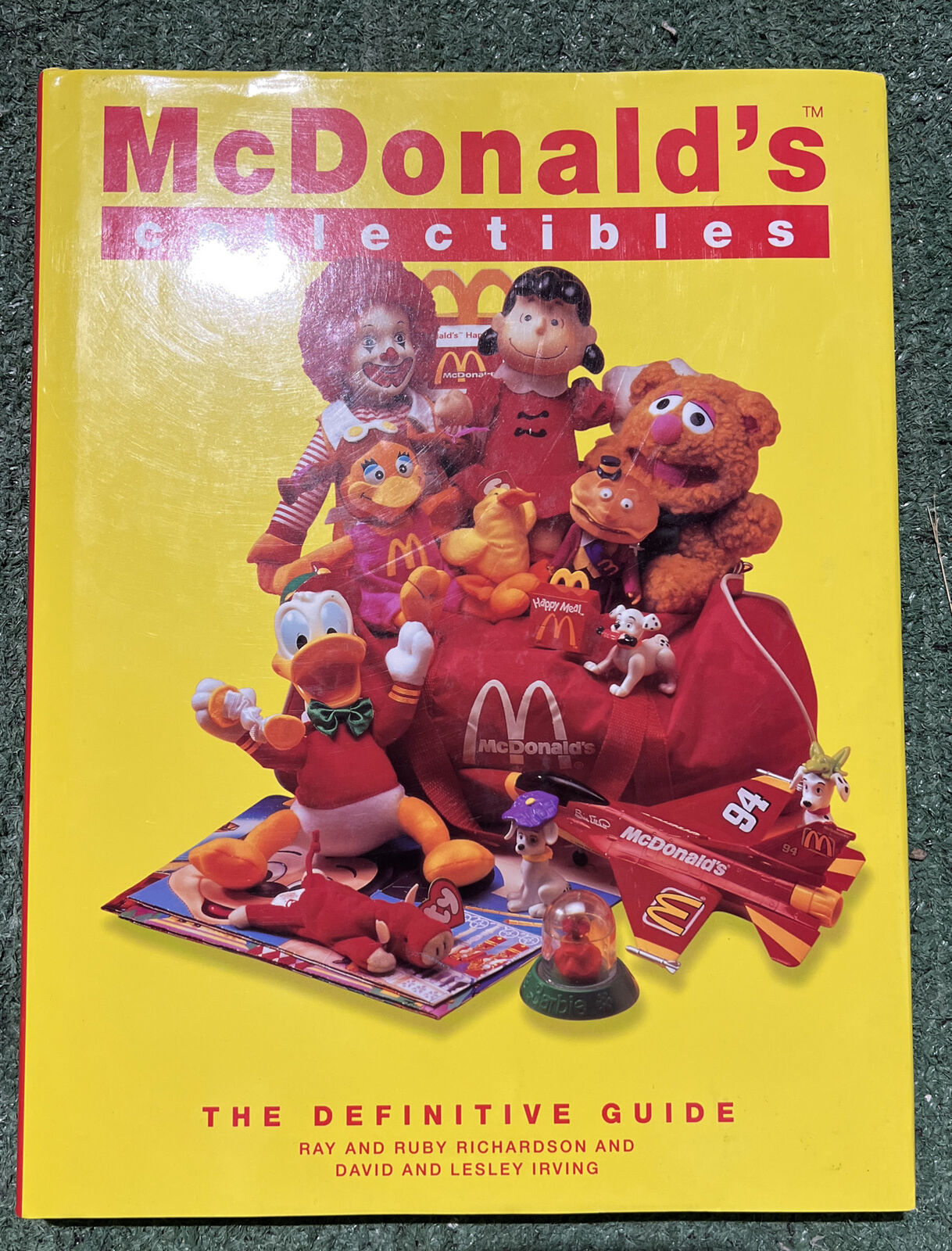 McDonald's Collectibales The Definitive Guide ~ 1997 Hardcover Book