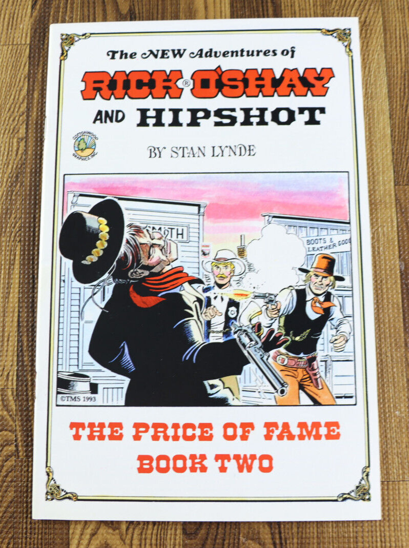 1992 Cottonwood Comics Rick O'shay And Hipshot The Price Of Fame #2 VF/VF+