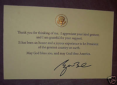 PRES GW BUSH CARD THANK U & GOD BLESS AMERICA WHITE HOUSE GOLD EAGLE REPUBLICAN