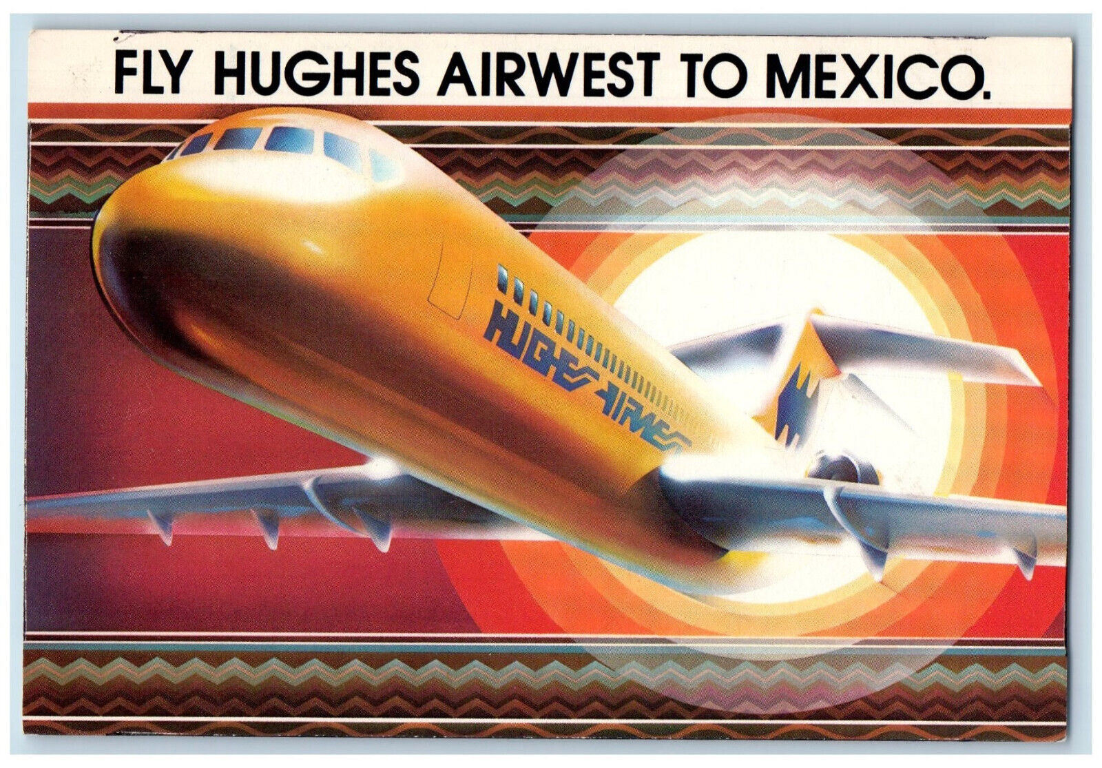 c1950\'s Sun Background Fly Hughes Airwest To Mexico Airplane Vintage Postcard